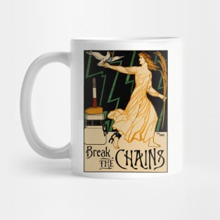 Break The Chains Mug